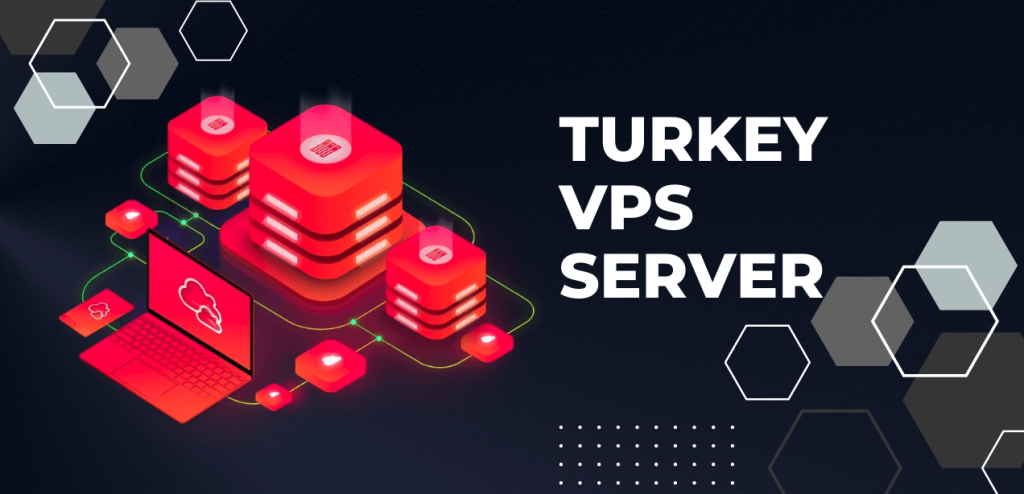 Choosing a virtual server (VPS) in Istanbul, Türkiye